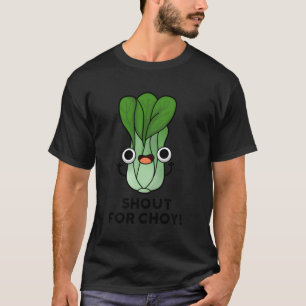 Schrei nach auserwähltem Gemüse T-Shirt