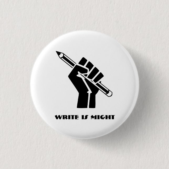 Schreib ist Macht Button (Vorderseite)
