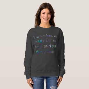 Schreib mir Frauen Sweatshirt