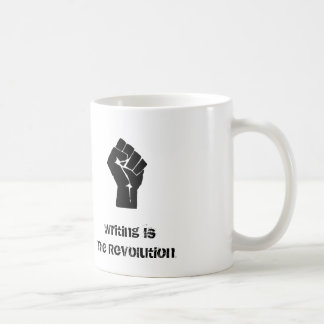 "Schreiben ist die Revolutions-" Tasse
