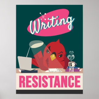 Schreiben ist mein Widerstand - Retrostil drucken Poster