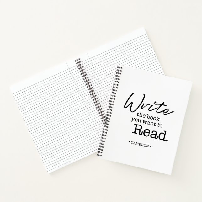 Schreiben Sie das Buch, das Sie gewollt haben, um  Notizbuch (Innenseite)