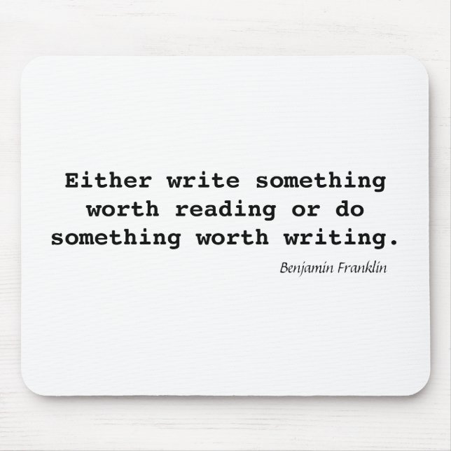 Schreiben Sie etwas wert das Ablesen Mousepad (Vorne)