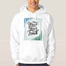 Schreiben Sie Ihre Wahrheit 2 Hoodie