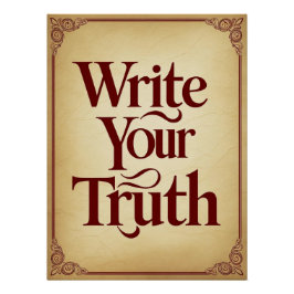 Schreiben Sie Ihre Wahrheit Poster