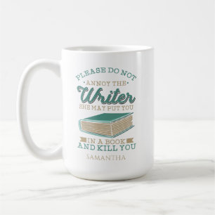 Schreiben Sie nicht den Autor zum Geburtstag an - Kaffeetasse