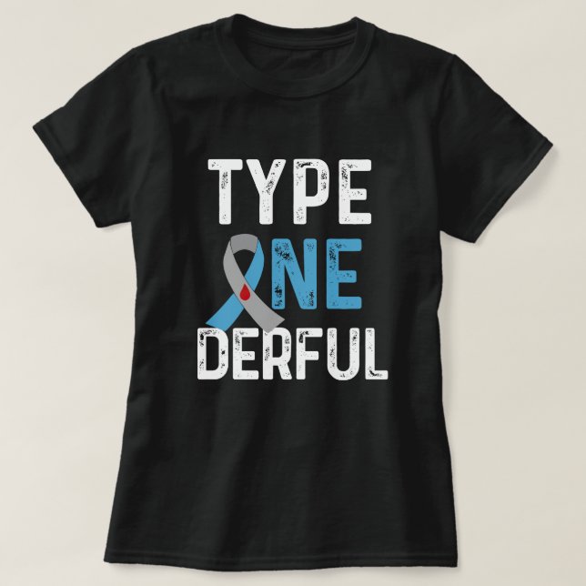 Schreiben Sie Onederful T1D T-Shirt (Design vorne)