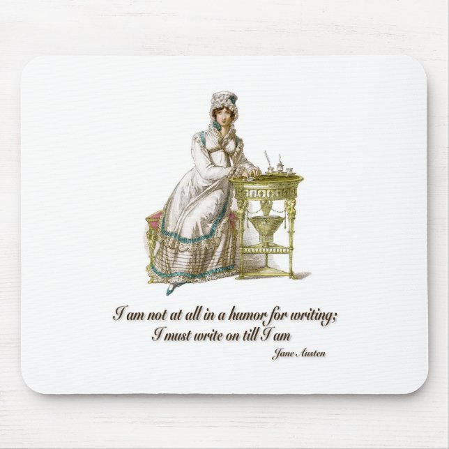 Schreiben Sie sagt an Jane Austen Mousepad (Vorne)
