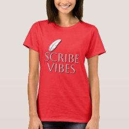 Schreiber Vibes Schriftsteller Autoren Dichter T-Shirt