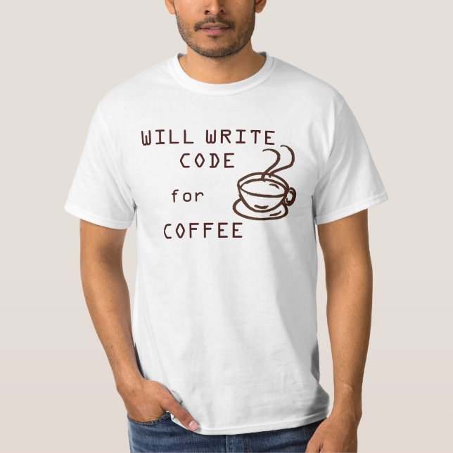 Schreibt Code für Kaffee-T - Shirt (Vorderseite)