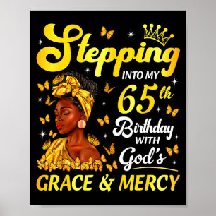 Schreite in meinen 65. Geburtstag Christliche Afro Poster