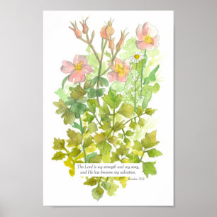 Schrift Exodus 15:2 Bibel Verse Primrose Blume Poster