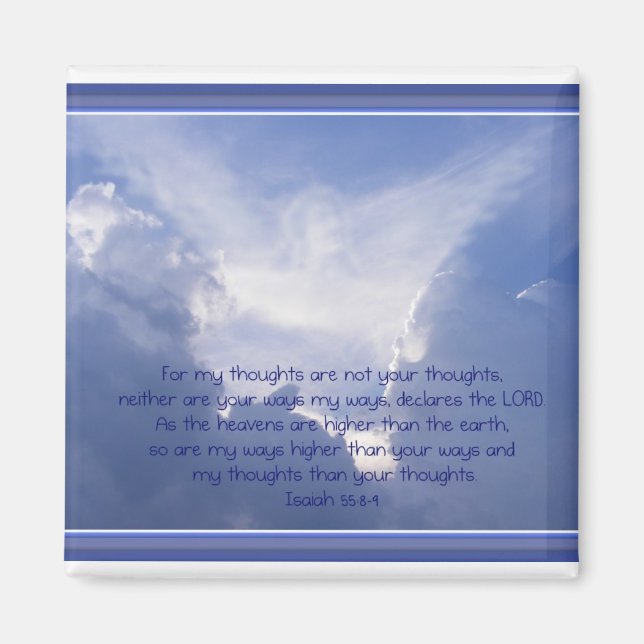 Schrift, Isaiah 55:8,9, Meine Wege sind höher Magnet (Vorne)