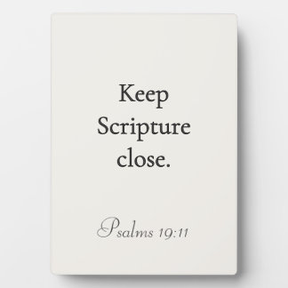 Schrift nah bei sich behalten Psalmen 19:11 Schild Fotoplatte