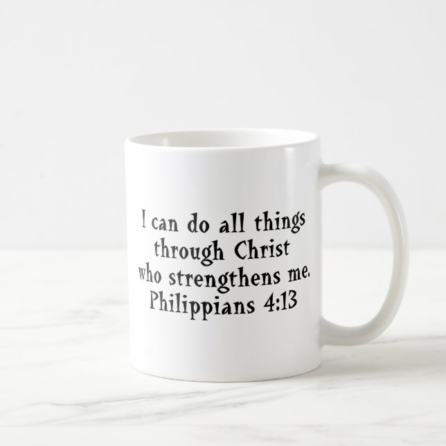 Schrift Phil 4:13 Tasse (Rechts)