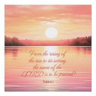 Schrift Psalm 113:3 Poster