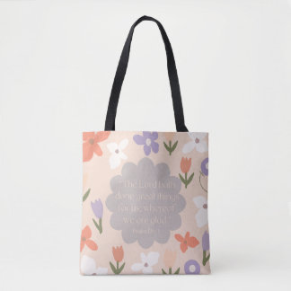Schrift Tote Bag Psalm 126:3 KJV