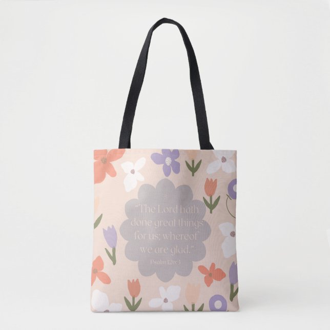 Schrift Tote Bag Psalm 126:3 KJV (Vorderseite)