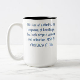 Schriften, Die Angst vor dem Yahuah-T - Shirt Zweifarbige Tasse
