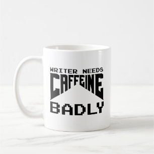 Schriftsteller braucht dringend Koffein Kaffeetass Tasse