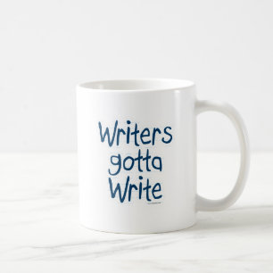 Schriftsteller Gotta schreiben Autor Inspiration M Tasse