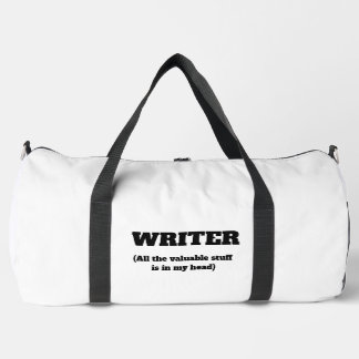 Schriftsteller Lustig Alles Wertvolle ist in meine Duffle Bag