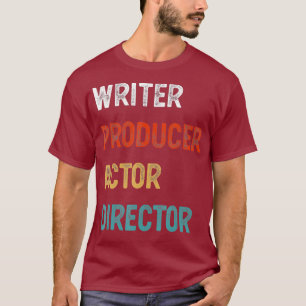 Schriftsteller Produzent Schauspieler Regisseur Fi T-Shirt