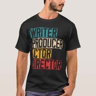 Schriftsteller Produzent Schauspieler Regisseur Kü T-Shirt