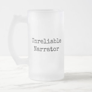 Schriftsteller - Unzuverlässiger Erzähler I Mattglas Bierglas