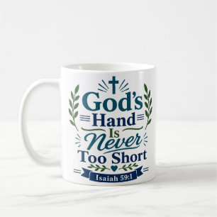 Schriftzitat: Gottes Hand ist nie zu kurz Kaffeetasse