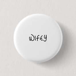 Schriftzug Ehefrau Modern Minimalistisch Button