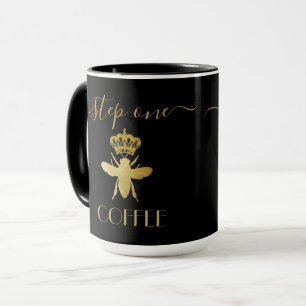 Schritt eins: KAFFEE Queen Bee Gold Keramik anpass Tasse