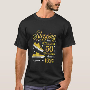 Schritt in Kapitel 50 Fabelhaft seit 1973 50. T-Shirt