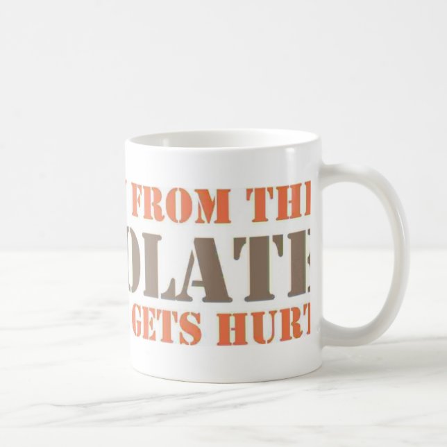 Schritt weg von der Schokolade Kaffeetasse (Rechts)