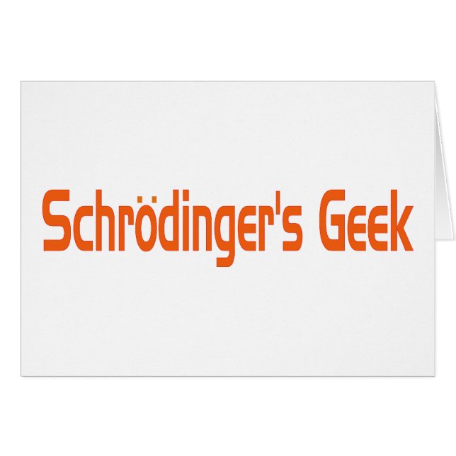 Schrodinger-Geek (Vorderseite (Horizontal))