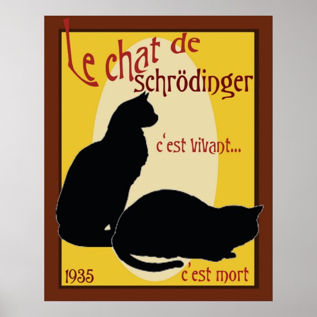 Schrodinger-Katze Poster (Vorne)