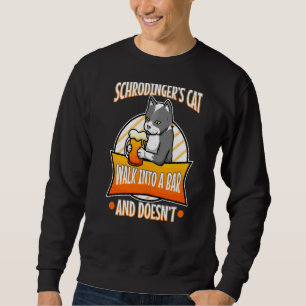 Schrodinger-Katze Sweatshirt