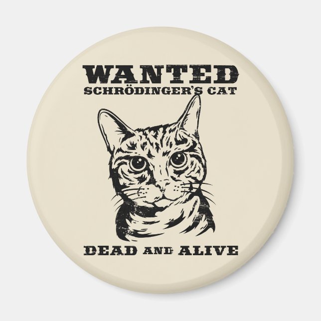 Schrodinger-Katze wollte tot oder lebendig Magnet (Vorne)