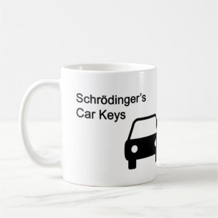 Schrodingers Autoschlüssel Tasse