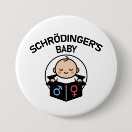 Schrödingers Baby-Knopf Button