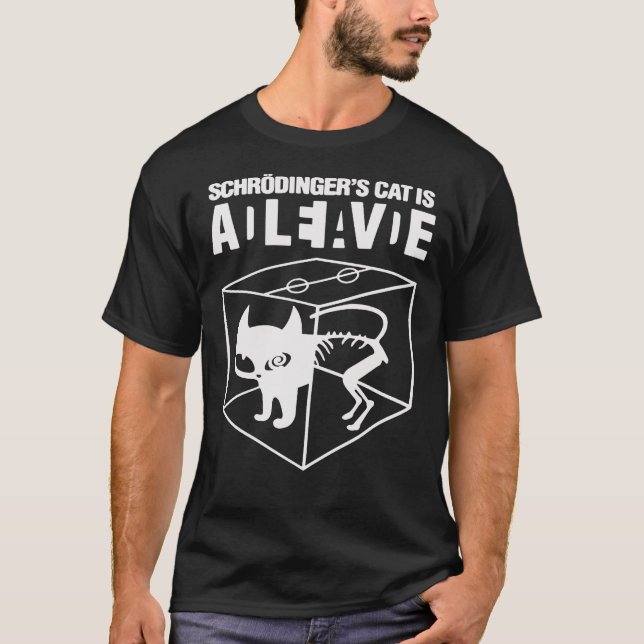Schrodingers Cat ist Dead Alive Classic T - Shirt (Vorderseite)