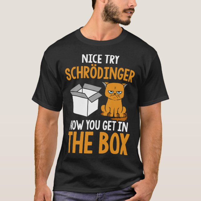 Schrödingers Cat Physical Science Nerd T-Shirt (Vorderseite)
