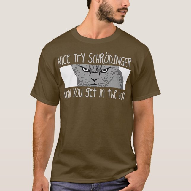 Schrodingers    CatFunny Quantum Physics T-Shirt (Vorderseite)