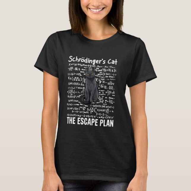 Schrödingers Katze Fluchtplan T-Shirt (Vorderseite)