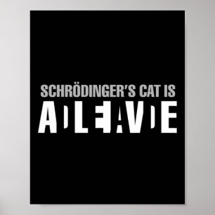 Schrodingers Katze ist lebendig tot Paradox Scienc Poster
