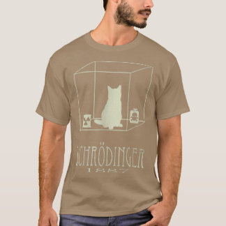 Schrodingers Katze ist lebendig tot Paradox Scienc T-Shirt