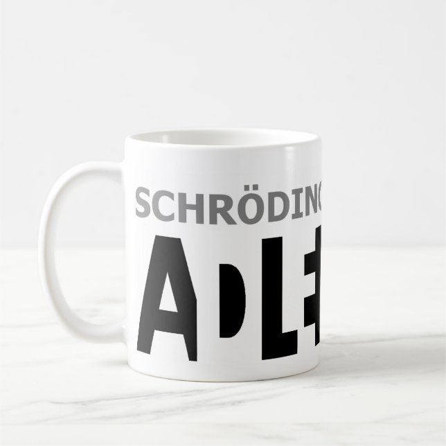 Schrödingers Katze ist??? Tasse (Links)