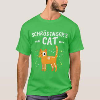 Schrödingers Katze Schrödingers Katze Freunde T-Shirt