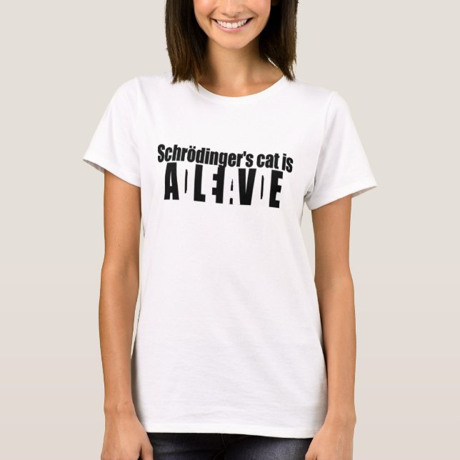 Schrödingers Katze T-Shirt (Vorderseite)