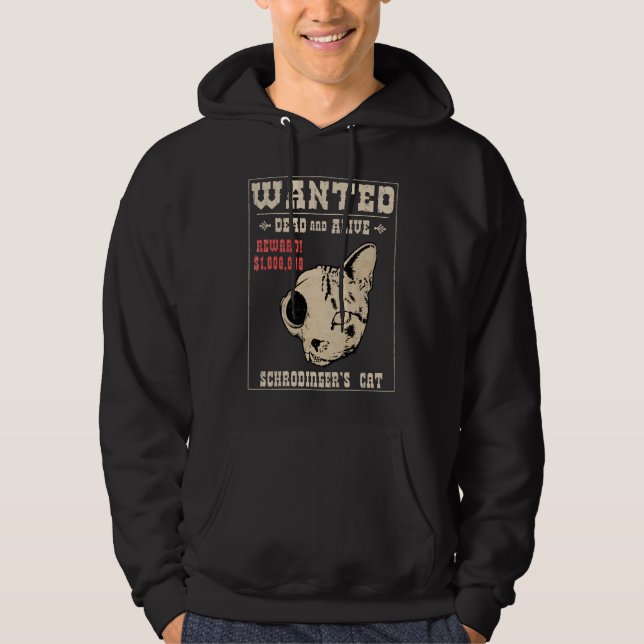 Schrodingers Katze wollte II Hoodie (Vorderseite)